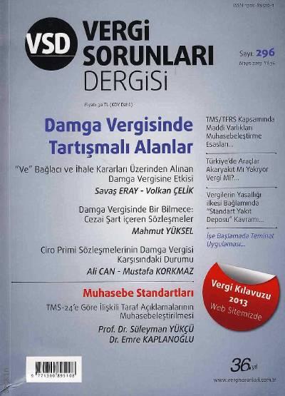 Vergi Sorunları Dergisi Sayı:296 Mayıs 2013 Olcay Kolotoğlu 