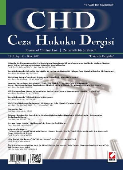 Ceza Hukuku Dergisi Sayı:21 Nisan 2013 Prof. Dr. Veli Özer Özbek 