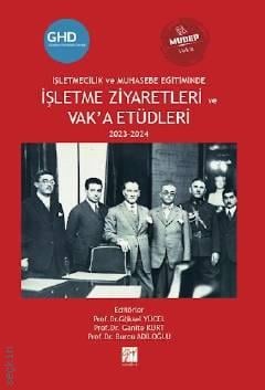 İşletme Ziyaretleri ve Vak'a Etüdleri