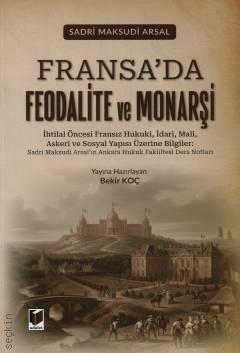 Fransa'da Feodalite ve Monarşi