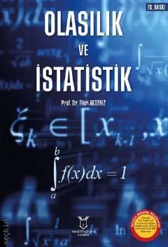 Olasılık ve İstatistik Prof. Dr. Fikri Akdeniz  - Kitap