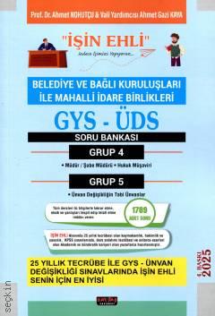GYS-ÜDS Belediye ve Bağlı Kuruluşları Mahalli İdare Birlikleri Personeli Grup 4-5 Soru Bankası Ahmet Nohutçu, Ahmet Gazi Kaya