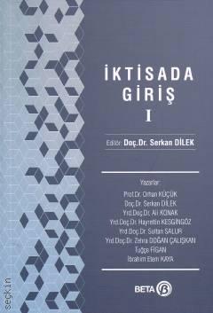 İktisada Giriş Doç. Dr. Serkan Dilek  - Kitap