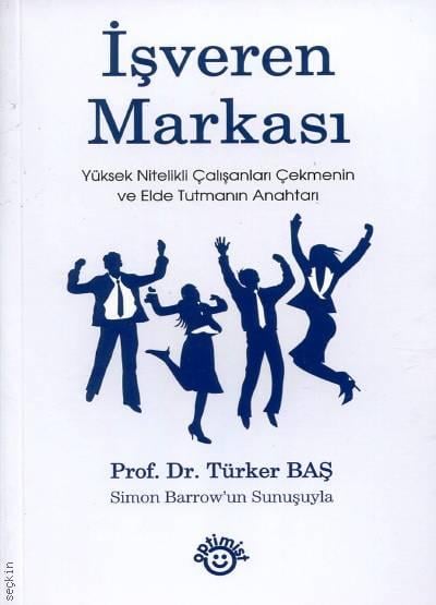 İşveren Markası Prof. Dr. Türker Baş  - Kitap