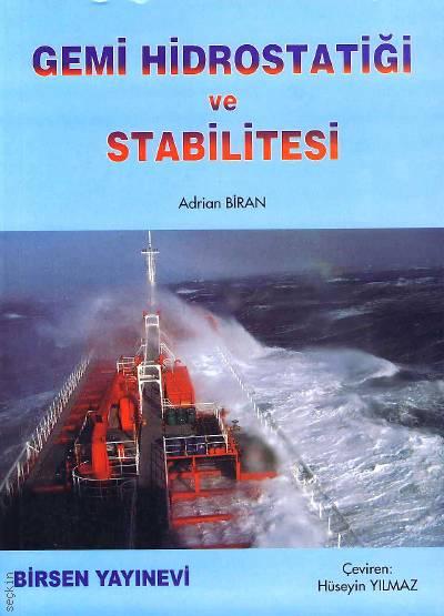 Gemi Hidrostatiği ve Stabilitesi Adrian Biran  - Kitap