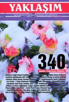 Yaklaşım Dergisi Sayı: 340 Nisan 2021 Elvan Bal 