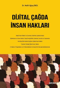 Dijital Çağda İnsan Hakları Dr. Melih Uğraş Erol  - Kitap