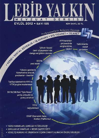 Lebib Yalkın Mevzuat Dergisi Sayı:105 Eylül 2012 Nurullah Zaloğlu 