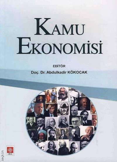 Kamu Ekonomisi Doç. Dr. Abdulkadir Kökocak  - Kitap