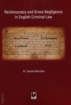 Recklessness and Gross Negligence in English Criminal Law