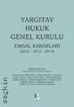 Yargıtay Hukuk Genel Kurulu Emsal Kararları 2012–2013–2014 Mahmut Bilgen  - Kitap
