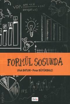 Formül Sosunda Ufuk Batum, Pınar Büyükbalcı  - Kitap