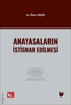 Anayasaların İstismar Edilmesi Ömer Anşin