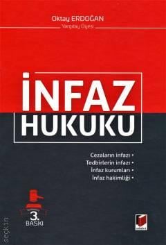 İnfaz Hukuku Oktay Erdoğan  - Kitap