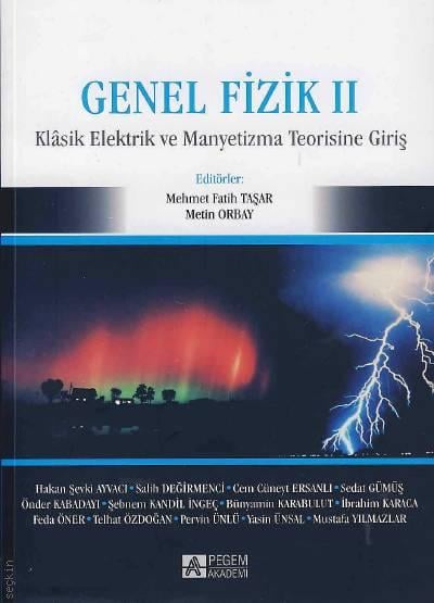 Genel Fizik – 2 Mustafa Fatih Taşar, Metin Orbay  - Kitap