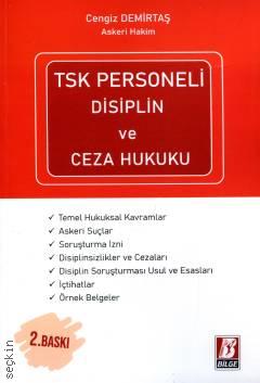 TSK Personeli Disiplin ve Ceza Hukuku Cengiz Demirtaş  - Kitap