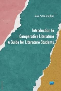 Introduction to Comparative Literature Arzu Özyön