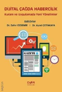 Dijital Çağda Habercilik Dr. Zafer Özdemir  - Kitap