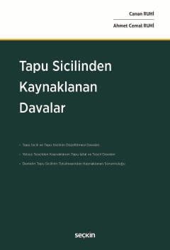 Tapu Sicilinden Kaynaklanan Davalar Canan Ruhi, Ahmet Cemal Ruhi  - Kitap