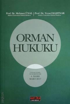 Orman Hukuku Prof. Dr. Mehmet Ünal  - Kitap