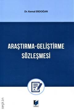 Araştırma Geliştirme Sözleşmesi Dr. Kemal Erdoğan  - Kitap