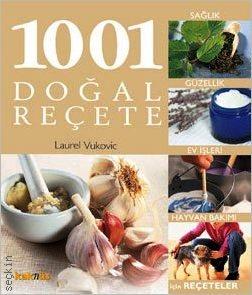 1001 Doğal Reçete Laurel Vukovic  - Kitap