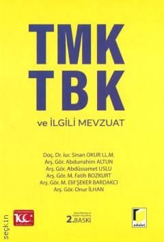 TMK – TBK ve İlgili Mevzuat Doç. Dr. Sinan Okur  - Kitap