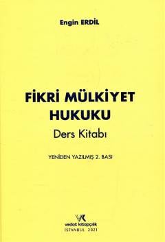 Fikri Mülkiyet Hukuku Ders Kitabı Engin Erdil