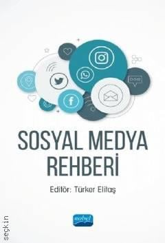 Sosyal Medya Rehberi Türker Elitaş  - Kitap