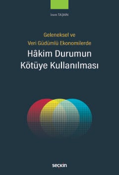 Hâkim Durumun Kötüye Kullanılması