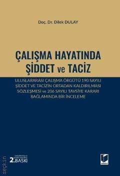 Çalışma Hayatında Şiddet ve Taciz