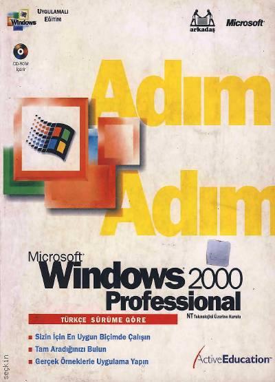 Adım Adım Windows 2000 Professional Yazar Belirtilmemiş  - Kitap