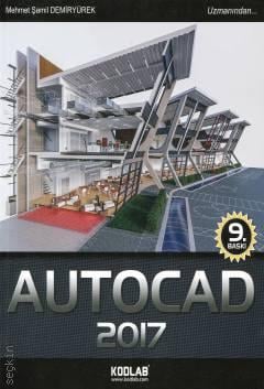 Autocad 2017 Mehmet Şamil Demiryürek  - Kitap