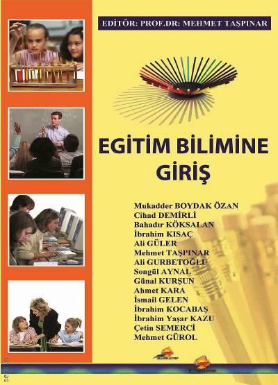 Eğitim Bilimine Giriş Prof. Dr. Mehmet Taşpınar  - Kitap