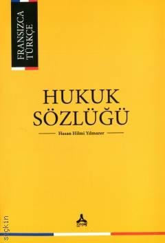 Fransızca Türkçe Hukuk Sözlüğü Hasan Hşlmş Yılmazer  - Kitap