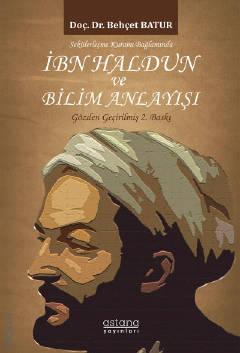 İbn Haldun ve Bilim Anlayışı