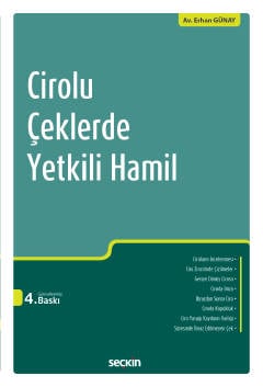Cirolu Çeklerde Yetkili Hamil Erhan Günay  - Kitap