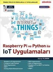 Raspberry Pi ve Python ile IoT Uygulamaları  Güray Yıldırım  - Kitap