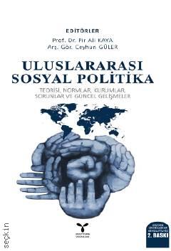 Uluslararası Sosyal Politika Prof. Dr. Pir Ali Kaya  - Kitap