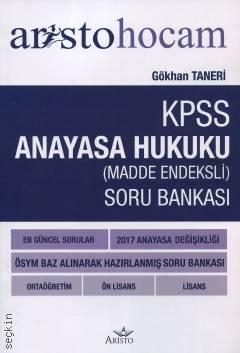 Aristo Hocam KPSS Anayasa Hukuku Soru Bankası Gökhan Taneri  - Kitap