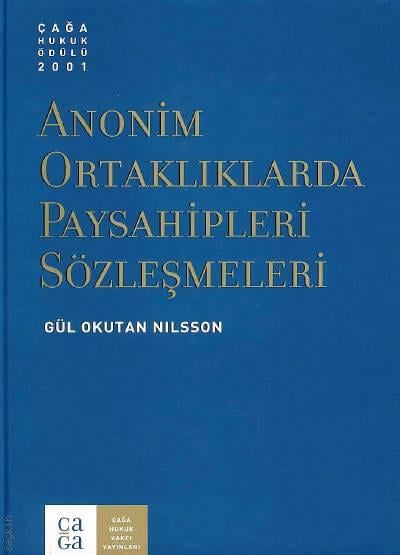 Anonim Ortaklık Paysahipleri Sözleşmeleri Gül Okutan Nilsson  - Kitap