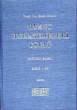 Hukuk Muhakemeleri Usulü Cilt:4 Baki Kuru  - Kitap