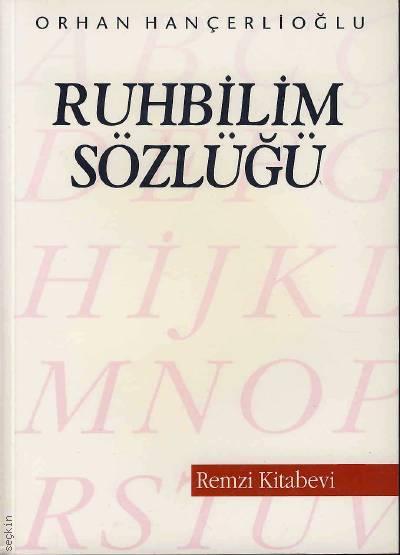 Ruhbilim Sözlüğü Orhan Hançerlioğlu