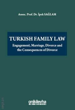 Turkish Family Law Doç. Dr. İpek Sağlam  - Kitap