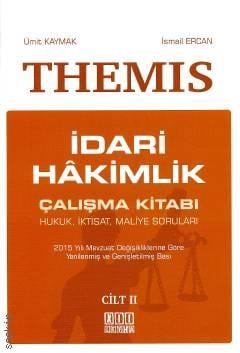 Themis İdari Hakimlik Çalışma Kitabı (2 Cilt) İsmail Ercan, Ümit Kaymak  - Kitap