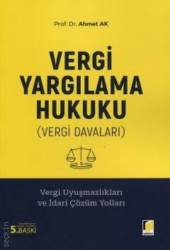 Vergi Yargılama Hukuku (Vergi Davaları)