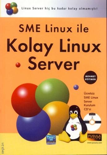 SME Linux İle Kolay Linux Server Mehmet Eğitmen  - Kitap