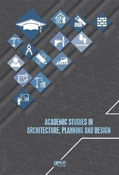 Academic Studies In Architecture, Planning and Design Komisyon  - Kitap