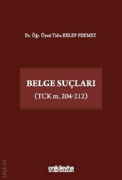 Belge Suçları Tuba Kelep Pekmez