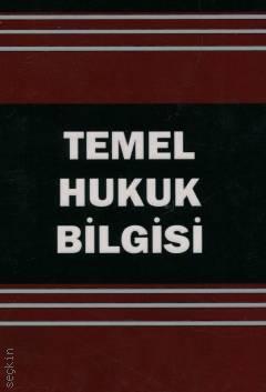 Temel Hukuk Prof. Dr. Hasan Pulaşlı, Prof. Dr. Ömer Korkut  - Kitap